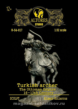 Сборная миниатюра из смолы Турецкий лучник XVI-XVII вв. 54 мм, Altores Studio
